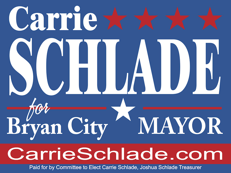 Carrie M. Schlade for Bryan Mayor